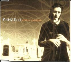 Rusted Root : Sister Contine